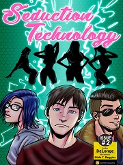 Seduction Technology Issue Ch. 2- [BotComics]