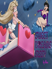 Sweet Dreams Sissy- [Lustomic]