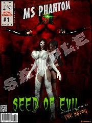 Ms Phantom- Seed of Evil- [By Nova]