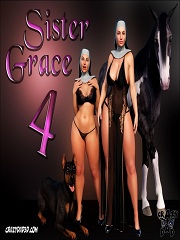 Sister Grace Part 4- [By CrazyDad3D]
