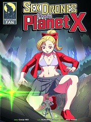 Sex Drones From Planet X- [Transform Fan]