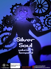 Silver Soul 9- Temporal- [By Matemi]