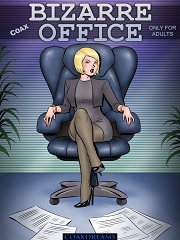 Bizarre Office- [By Coax]
